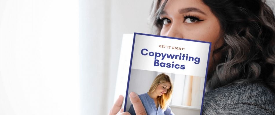 Copywriting Basics: All You Need to Know